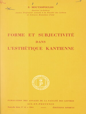 cover image of Forme et subjectivité dans l'esthétique kantienne